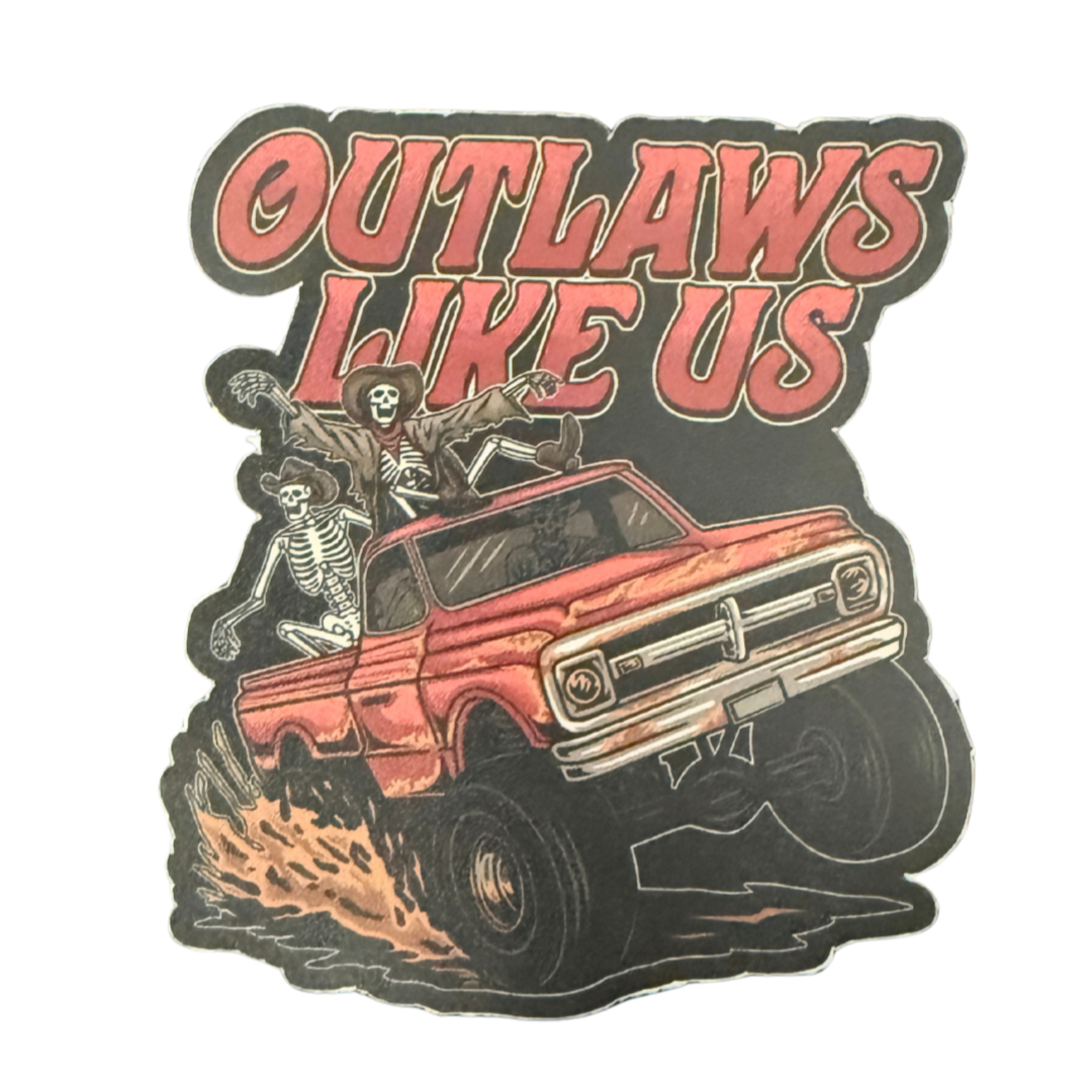 Sticker - Outlaws Like Us