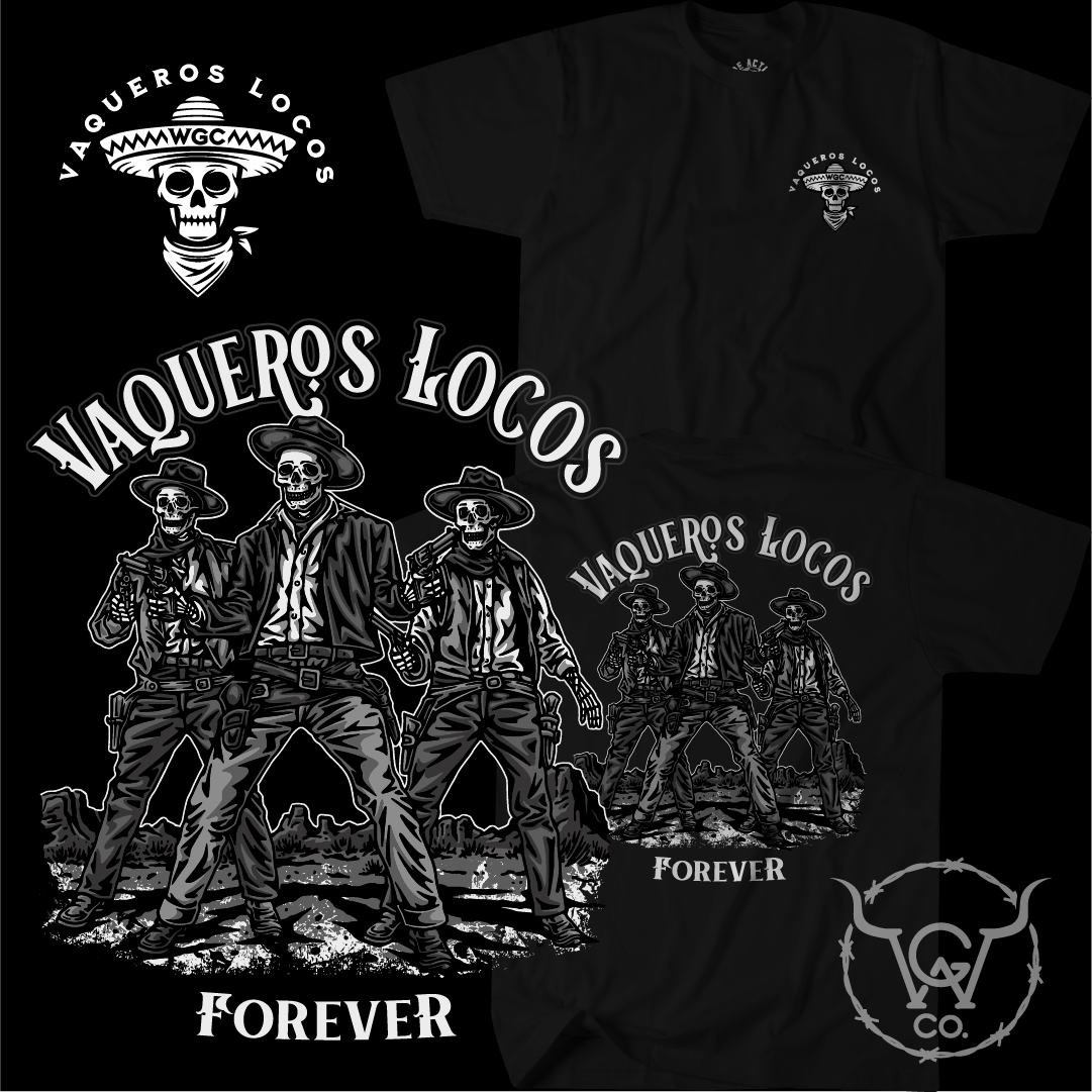 Vaqueros Locos Forever
