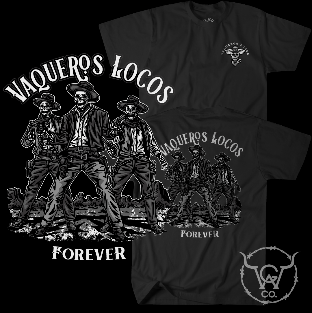 Vaqueros Locos Forever