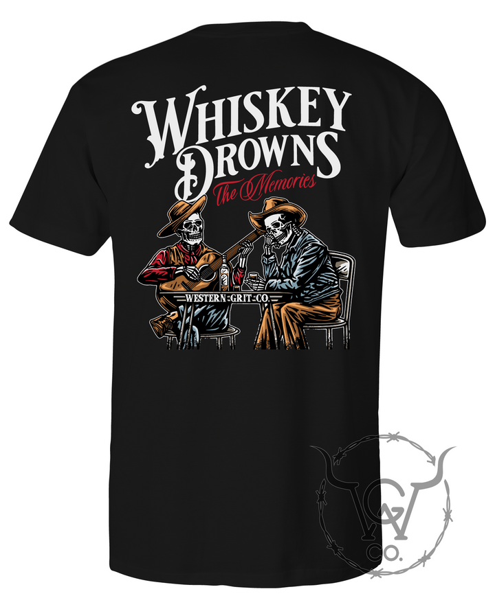 Whiskey Drowns The Memories