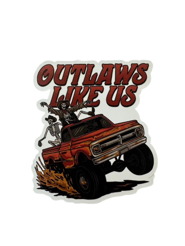 Sticker - Outlaws Like Us