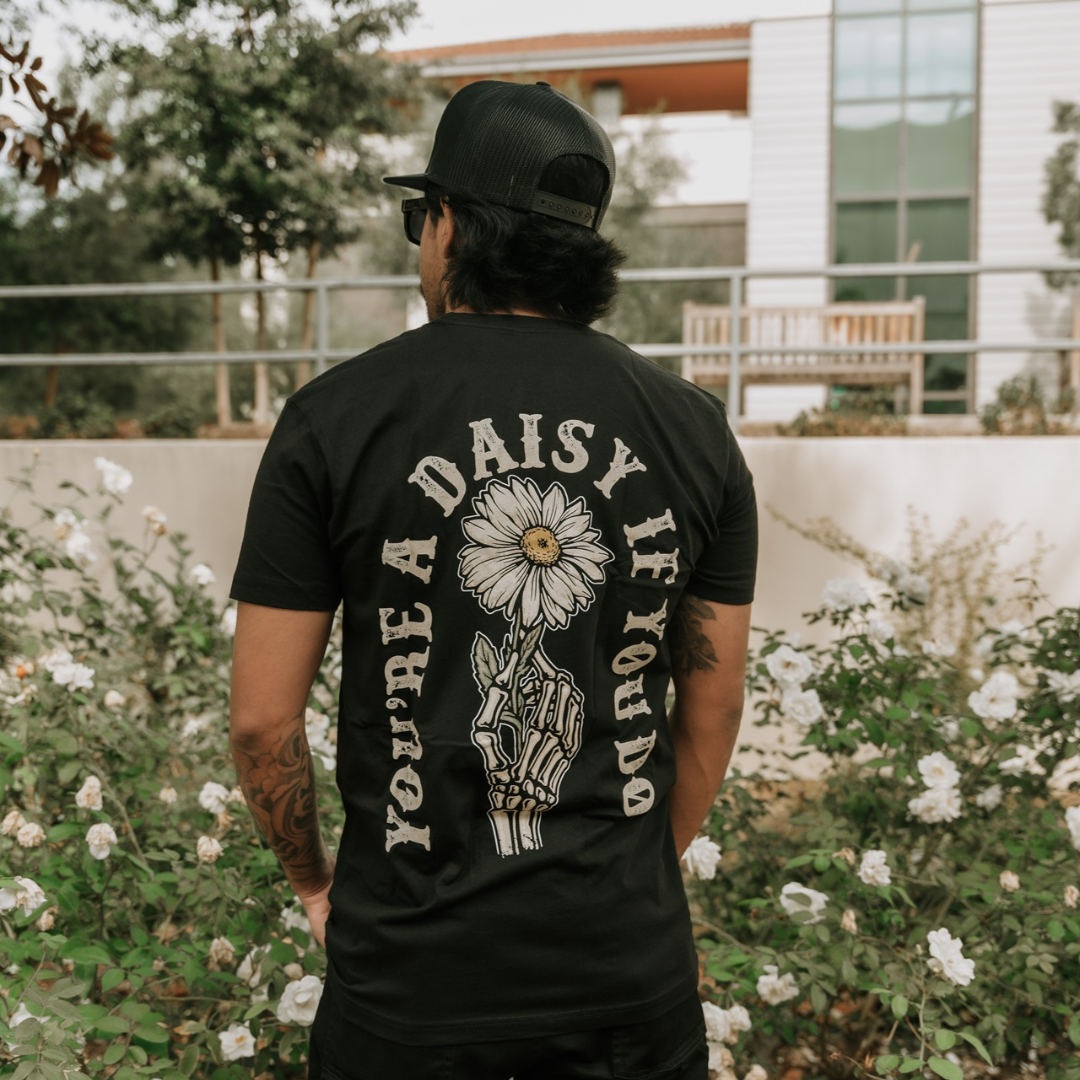 You're A Daisy If You Do