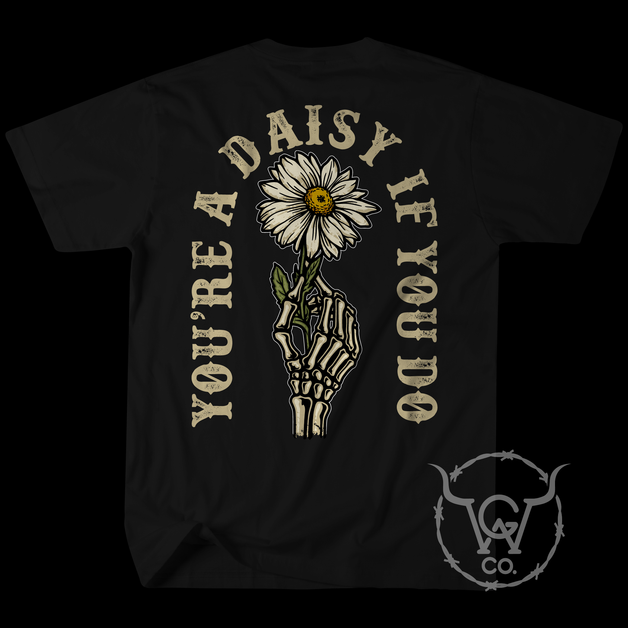 You're A Daisy If You Do