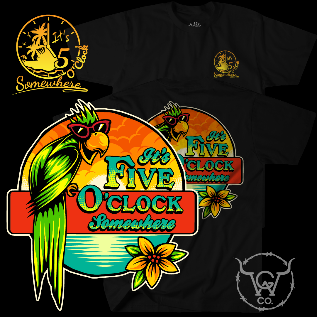 It's 5 O'clock somewhere