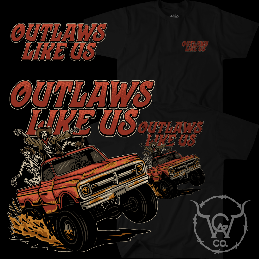 Outlaws Like Us